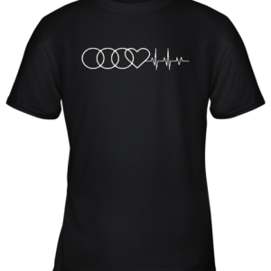 Audi In My Heartbeat Audi Car Owner Youth T-Shirt –