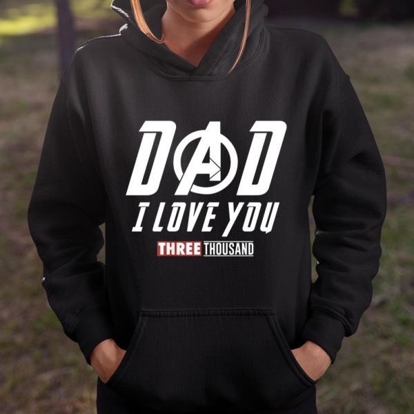 Avengers Endgame Dad Love You 3000 Shirt T Shirt  Itees Global