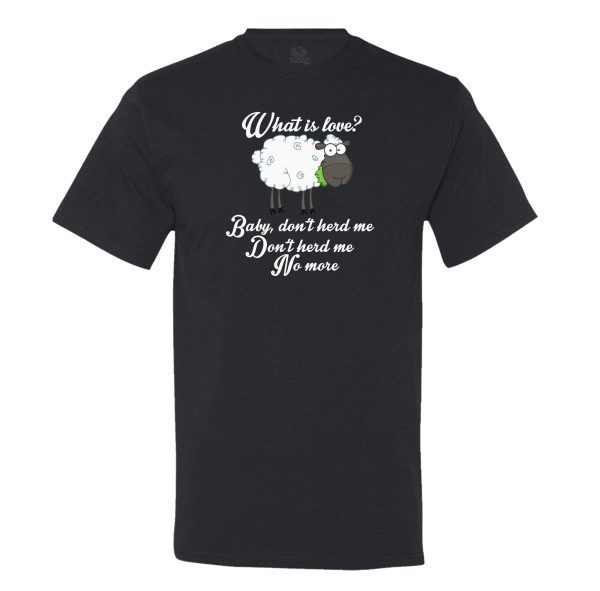 Baby, Don’t Herd Me Men’s T-Shirt