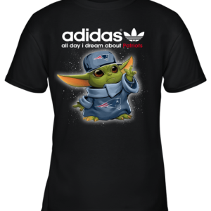 Baby Yoda Adidas All Day I Dream About New England Patriots Youth T-Shirt –