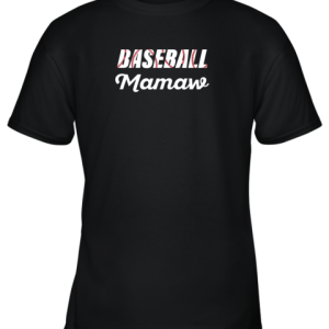Baseball Mamaw Grandparent Supporter Youth T Shirt 2