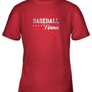 Baseball Nana Shirt Baseball Grandma Gift Shirts Youth T-Shirt - 6 Baseball Nana Shirt Baseball Grandma Gift Shirts Youth T Shirt 7