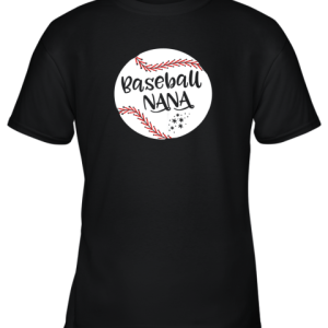 Baseball Nana Shirt Grandma Youth T Shirt 1