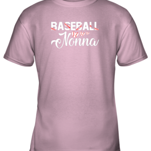 Baseball Nonna Youth T-Shirt - 5 Baseball Nonna Youth T Shirt 6