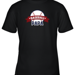 Baseball Papa Shirt Sport Coach Gifts Dad Ball Youth T-Shirt –