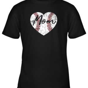 Baseball Softball Heart Mom Shirt Mother’s Day Gift Youth T-Shirt –