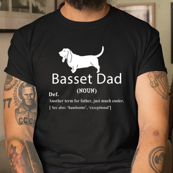 Basset Hound Dad Definition Funny T Shirt Gift For Father T Shirt  Itees Global