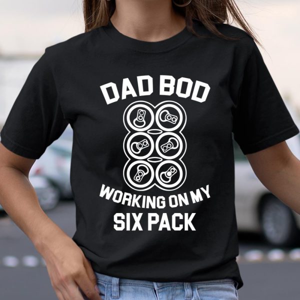 Beer Lover Funny Shirt Dad Bod Working On My Six Pack Fun Drinking Beer T Shirt  Itees Global