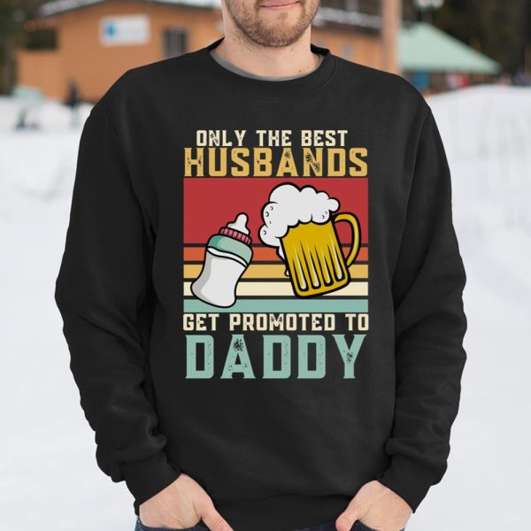 Beer Lover Funny Shirt Only The Best Husbands Get Promoted To Daddy Beer Milk Bottle, 1st Fathers Day T Shirt  Itees Global