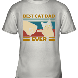 Best Cat Dad Ever Fist Dash With Cat Vintage Youth T-Shirt –