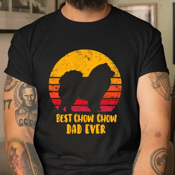 Best Chow Chow Dad Ever Funny Gift Father Long Sleeve T Shirt.3XSJT4UDCN T Shirt  Itees Global