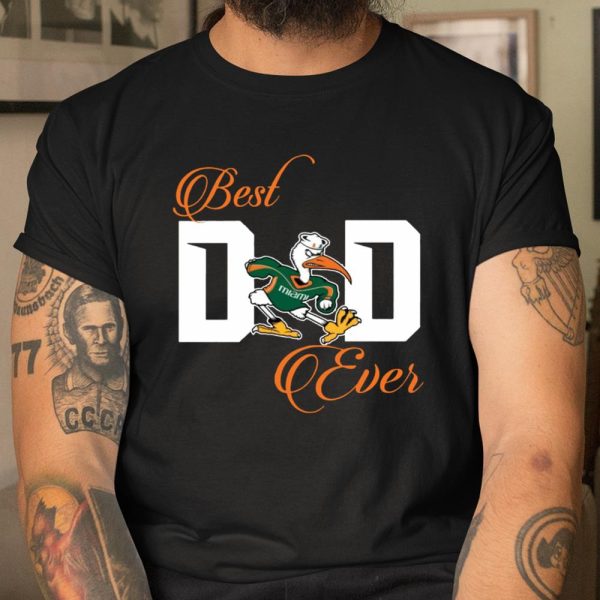 Best Miami Hurricanes Dad Ever Football Shirt T Shirt  Itees Global