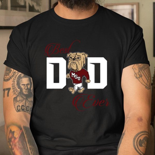 Best Mississippi Bulldogs Dad Ever Football Shirt T Shirt  Itees Global