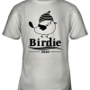 Birdie Bernie Sander 2020 Presidential Election Youth T-Shirt –