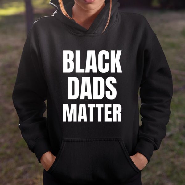 Black Dads Matter T Shirt  Itees Global