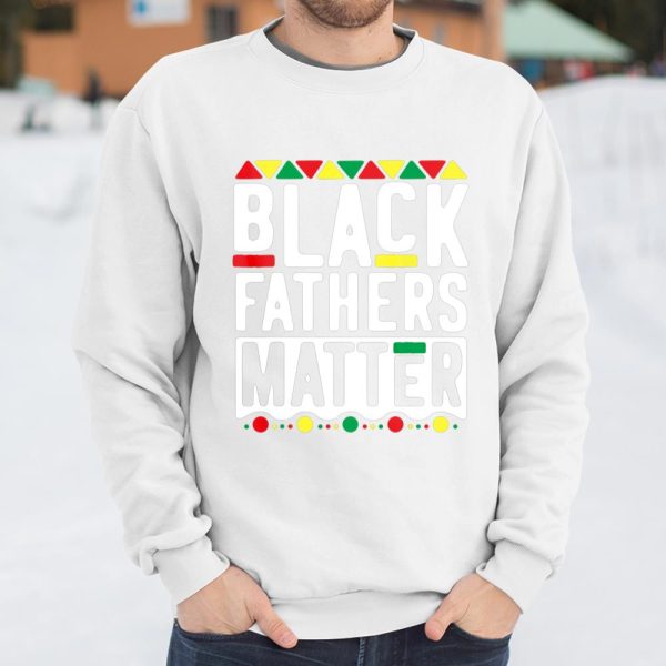 Black Fathers Matter T Shirt for Men Dad History Month T Shirt  Itees Global