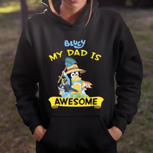 Blueys Dad My Dad Is Awesome Dad Fathers Day T Shirt Itees Global 4