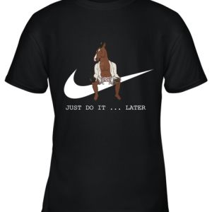 Bojack Horseman Just Do Later Youth T-Shirt –