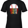 Born August 1949 Baseball Shirt 70th Birthday Gifts Youth T-Shirt –