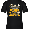 Boston Bruins NHL I’m A Difference Making Student Caring Hockey Loving Kinda Teacher Youth T-Shirt –