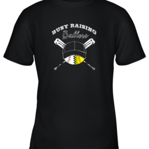 Busy Raising Ballers Softball Baseball Mom Funny Gift Youth T-Shirt –