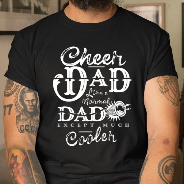 Cheer Dad Gifts Daddy Father Day Sport Cheerleader T Shirt  Itees Global