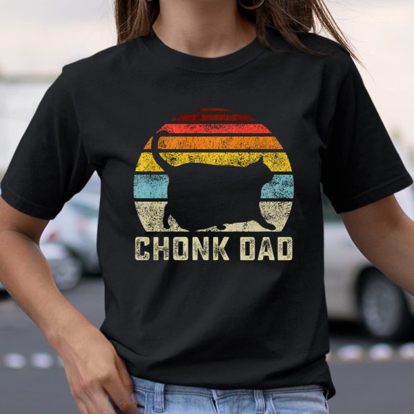 Chonk Cat Dad Scale Meme Funny Retro Style Daddy Cats Memes T Shirt  Itees Global