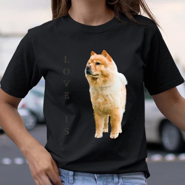 Chow Chow Shirt Women Men Kids Love Dog Mom Dad Pet Gift Tee T Shirt.ROSYTMUXCG T Shirt  Itees Global