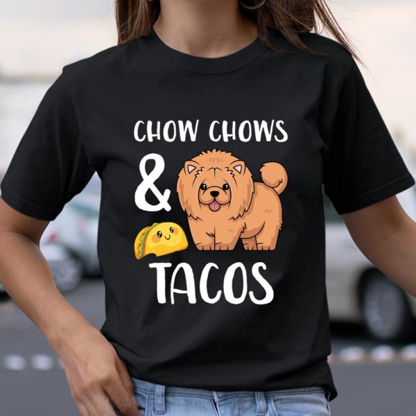 Chow Chow and Tacos Funny Chow Chow Mom Dad and Taco Lover Long Sleeve T Shirt.Q9SJT3U7CX T Shirt  Itees Global