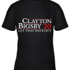 Clayton Bigsby 20 Let That Hate Out Youth T-Shirt –