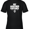 Cool Baseball Catcher Funny Shirt Cute Gift Brother Sister Youth T-Shirt –