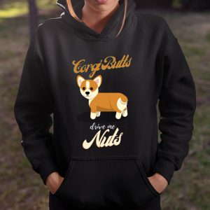 Corgi Butts Drive Me Nuts Funny Corgi Lover Owner Mom Dad Long Sleeve T ShirtO3SZT8U6CJ T Shirt Itees Global 4
