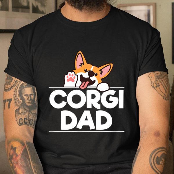 Corgi Dad Proud Dog Dad Of Fur Babies Cute Dog Lover T Shirt.E3S2T4UJC0 T Shirt  Itees Global