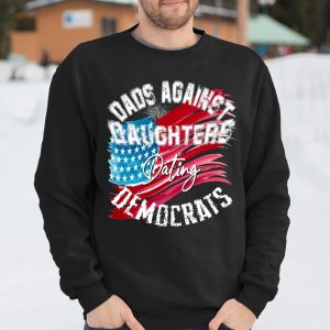 DADDD Dads Against Daughters Dating Democrats Shirt T Shirt Itees Global 2 DADDD Dads Against Daughters Dating Democrats Shirt T Shirt Itees Global 3