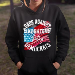 DADDD Dads Against Daughters Dating Democrats Shirt T Shirt Itees Global 3 DADDD Dads Against Daughters Dating Democrats Shirt T Shirt Itees Global 4