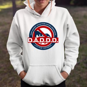 DADDD Dads Against Daughters Dating Democrats T Shirt Itees Global 4