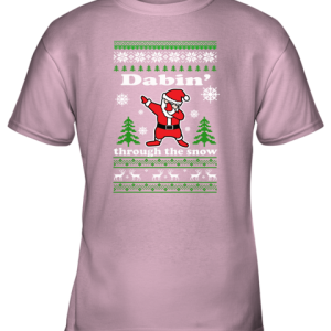 Dabbin Through The Snow Santa Ugly Christmas Youth T Shirt 4
