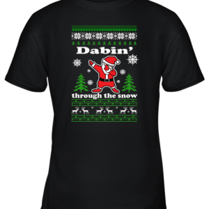 Dabbin Through The Snow Santa Ugly Youth T-Shirt –