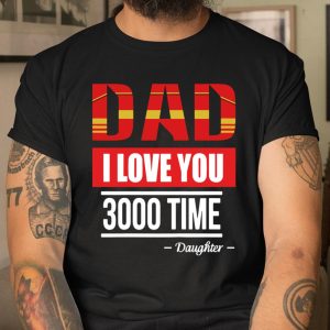 Dad I Love You 3000 Fathers Day Avengers Shirt T Shirt Itees Global 1