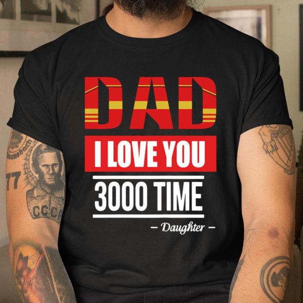 Dad I Love You 3000 Father’s Day Avengers Shirt T Shirt  Itees Global