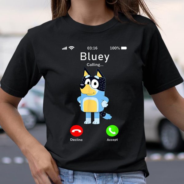 Dad Mom Kid Shirt Blueys Is Calling Funny Parents days T Shirt  Itees Global