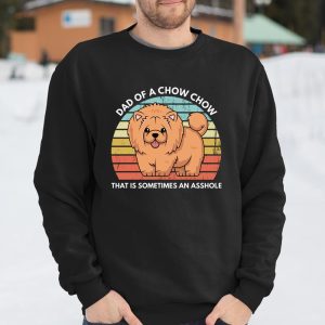 Dad Of A Chow Chow That Is Sometimes An Asshole Chow Chow Long Sleeve T ShirtQOSPT4U4CE T Shirt Itees Global 3