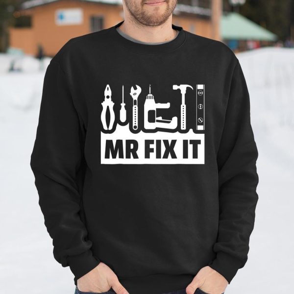 Dad Shirt Mr Fix It Funny Tee Shirt For Father Of A Son T Shirt  Itees Global