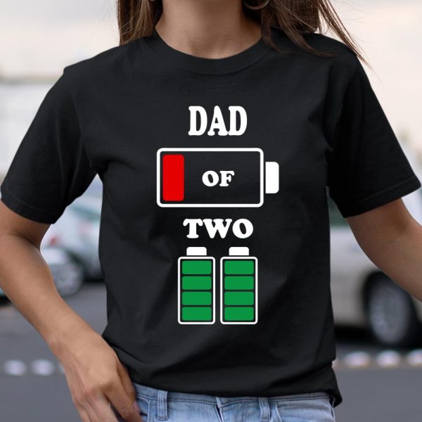 Dad of 2 Kids Funny Battery Father’s Day T Shirt  Itees Global