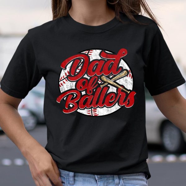 Dad of Ballers Funny Baseball Funny Dad Softball T Shirt  Itees Global