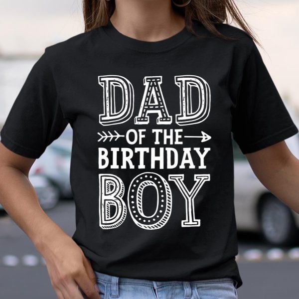 Dad of the Birthday Boy T shirt Father Dads Daddy Men Gift T Shirt  Itees Global