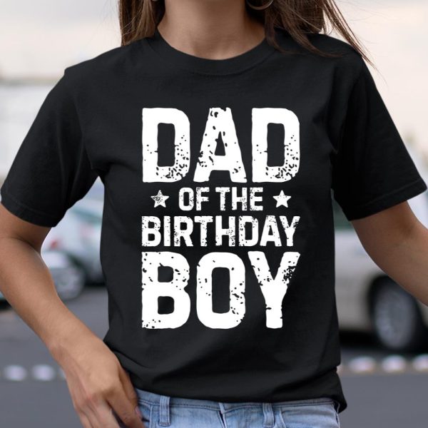 Dad of the Birthday Boy T shirt Father Dads Daddy Men T Shirt  Itees Global