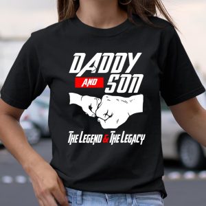 Daddy and Son the legend and the legacy shirt T Shirt Itees Global 2