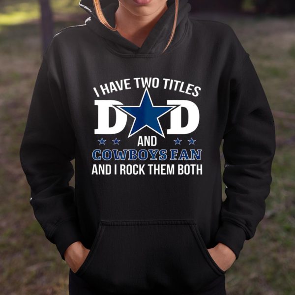 Dallas Fan CowBoys Best Dad Ever Fathers Day Gift T Shirt  Itees Global