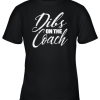 Dibs on The Coach Funny Baseball Shirt Football Women Youth T-Shirt –